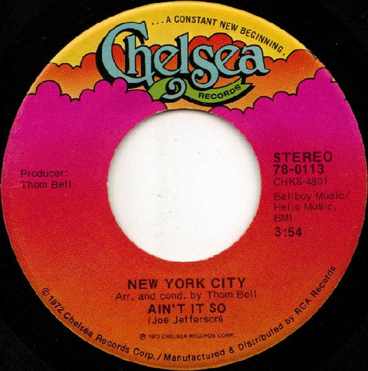 New York City : Ain't It So / I'm Doin' Fine Now (7", Single)