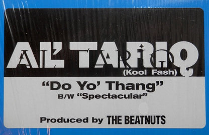 Al' Tariq : Do Yo' Thang / Spectacular (12")