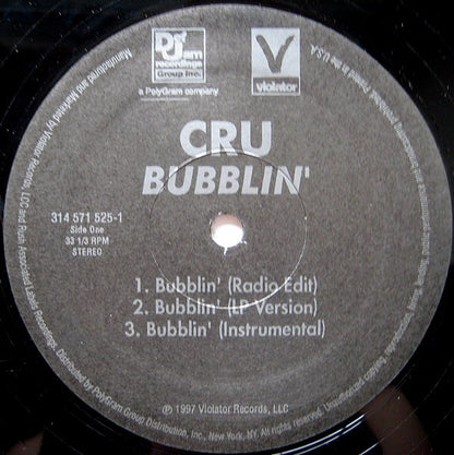 CRU : Bubblin' (12")
