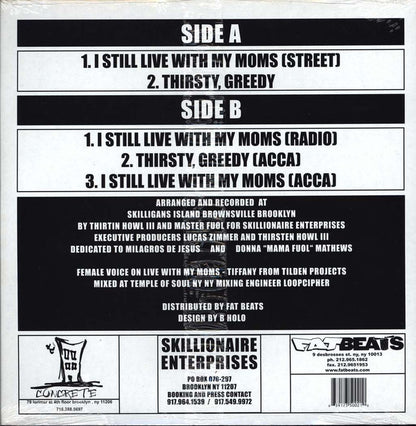 Thirstin Howl III, Master Fuol : I Still Live With My Moms / Thirsty, Greedy (12")