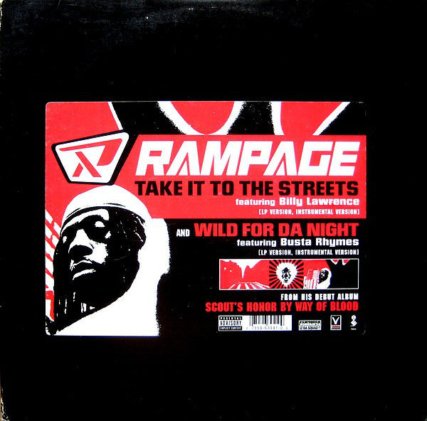 Rampage (2) : Take It To The Streets / Wild For Da Night (12")