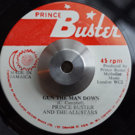 Prince Buster's All Stars / Owen Gray, Prince Buster's All Stars : Gun The Man Down / By The Tree In The Meadow (7")