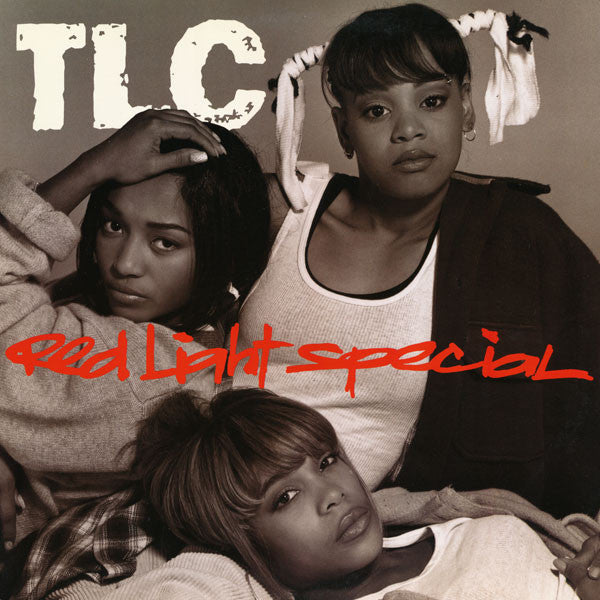 TLC : Red Light Special (12")