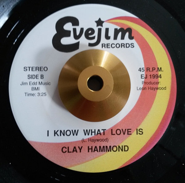 Clay Hammond : License To Steal (7", Single)