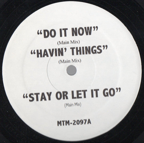 Various : Do It No / Havin' Things / Stay Or Let It Go / Flow Forever (12")