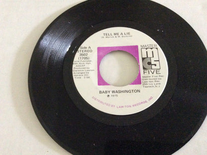 Baby Washington : Tell Me A Lie / I've Got To Break Away (7", Single)