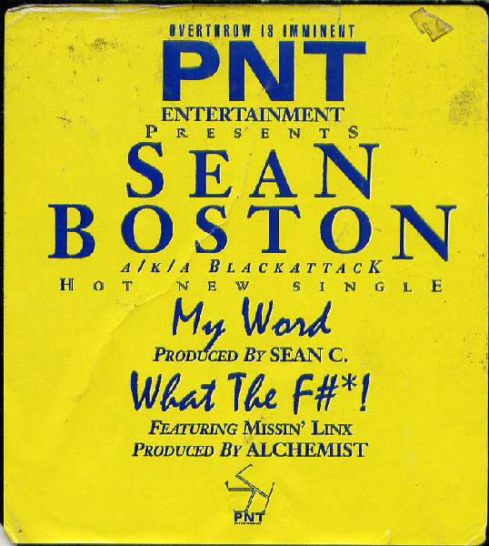Sean Boston a/k/a Black Attack : My Word (12")