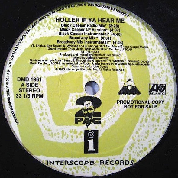 2Pac : Holler If Ya Hear Me (12", Single, Promo)
