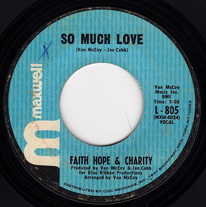 Faith, Hope & Charity : Let's Try It Over / So Much Love (7")