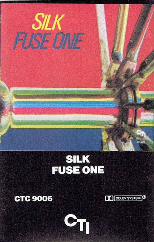 Fuse One : Silk (Cass, Album)
