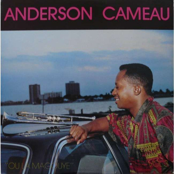 Anderson Cameau : Ou La Magoye Vol.3 (LP, Album)