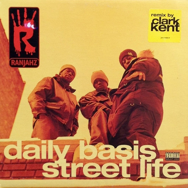 Da Ranjahz : Daily Basis / Street Life (12", Single)