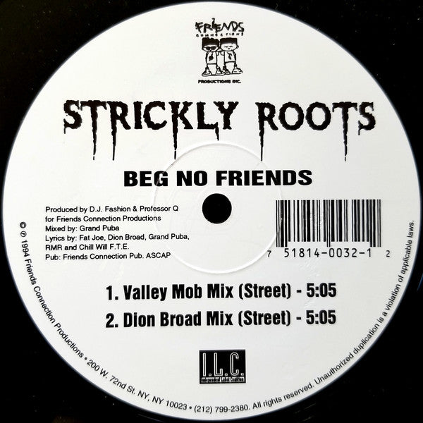 Strickly Roots : Beg No Friends (12", RP)