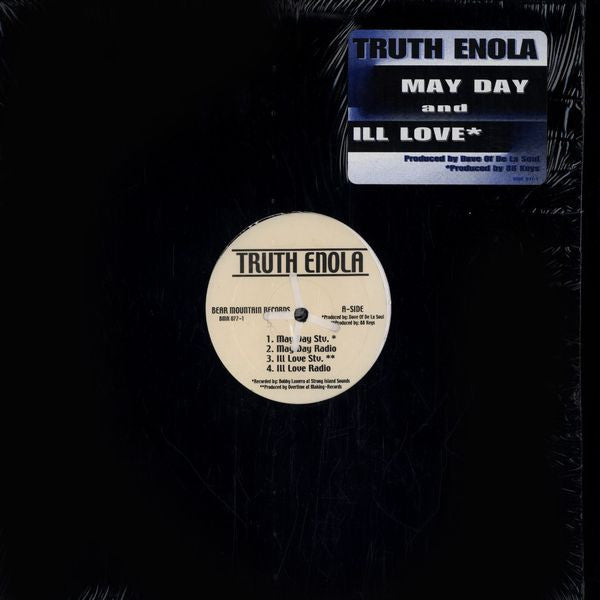 Truth Enola : May Day / Ill Love (12")