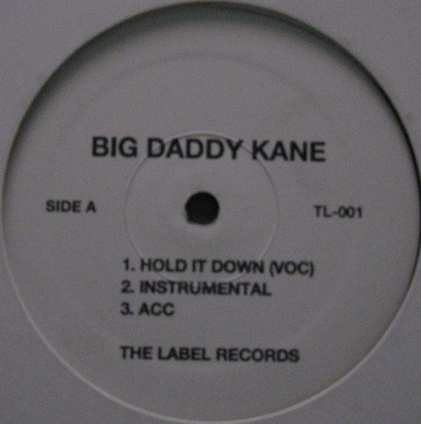 Big Daddy Kane : Hold It Down / Unda Presha (12")
