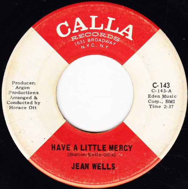 Jean Wells : Have A Little Mercy (7", Roc)