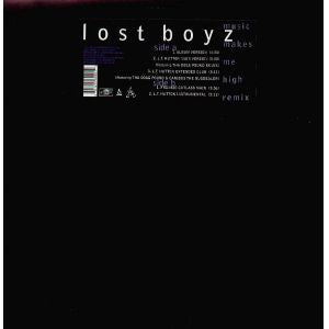 Lost Boyz : Music Makes Me High (Remix) (12")