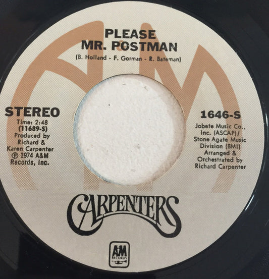 Carpenters : Please Mr. Postman (7", Single, Styrene, Mon)