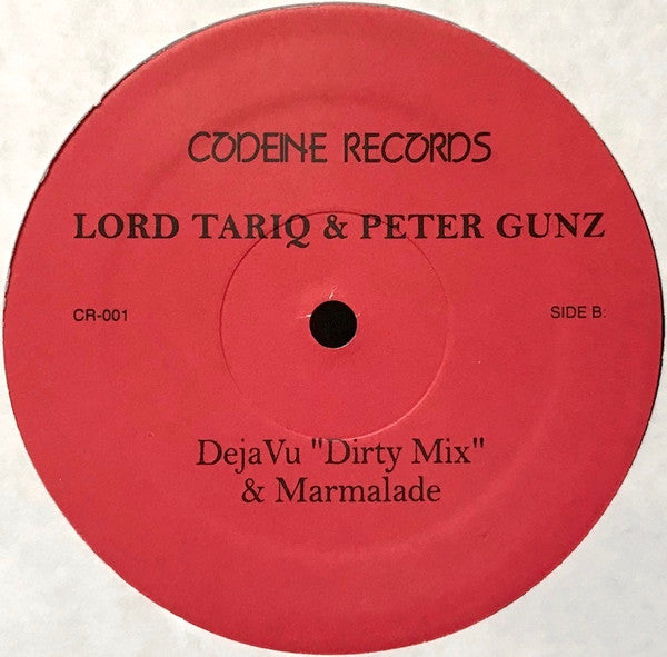 Lord Tariq & Peter Gunz : Deja Vu / Marmalade (12")