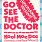 Kool Moe Dee : Go See The Doctor / Monster Crack (12")