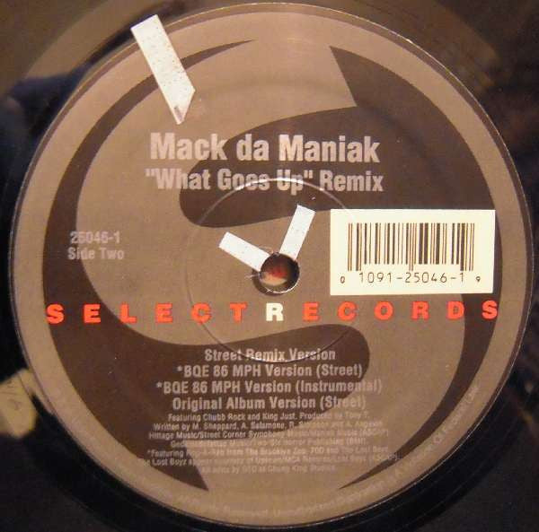 Mack da Maniak : What Goes Up (Remix) (12")