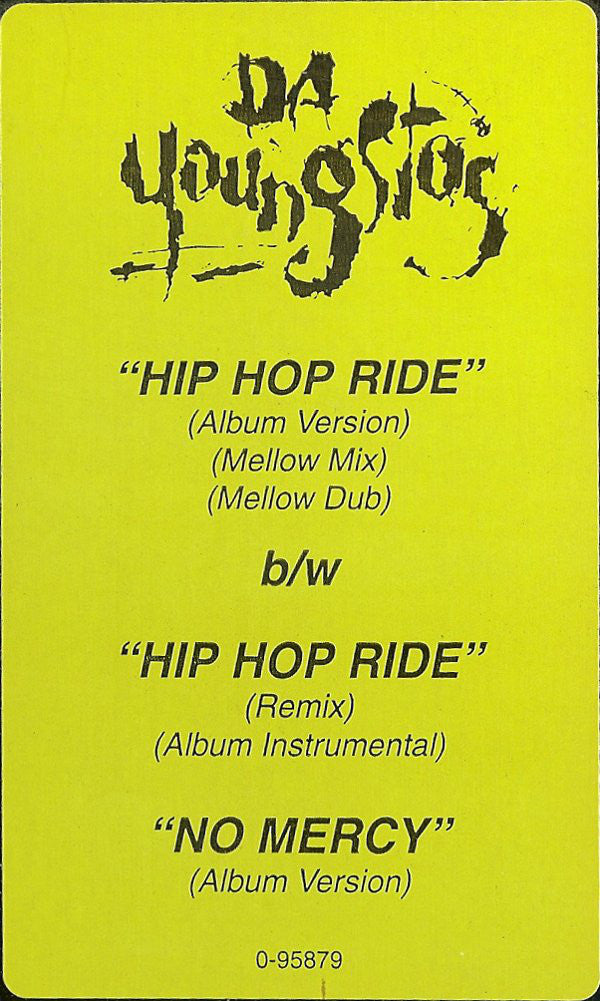 Da Youngsta's : Hip Hop Ride / No Mercy (12")