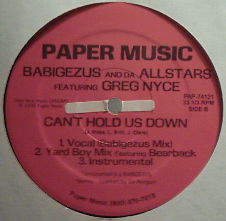 Babigezus And Da Allstars : Can't Hold Us Down (12")