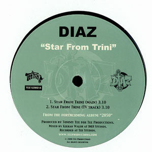 Diaz : Star From Trini (12")